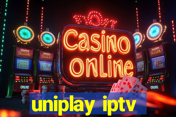 uniplay iptv